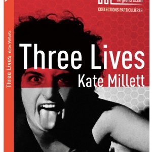 Three Lives - Kate Milett - Tous droits réservés